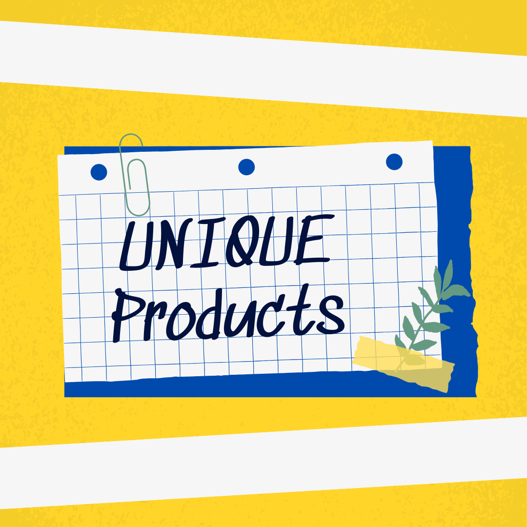 Unique Products